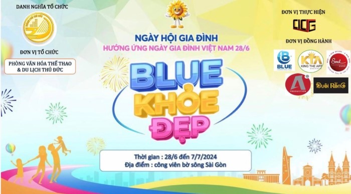 Ngày hội gia đình ‘Blue khoẻ đẹp’ – lễ hội mùa hè sôi động bên bờ sông Sài Gòn